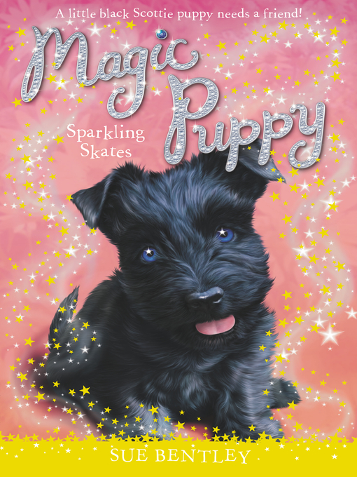 Title details for Sparkling Skates by Sue Bentley - Available